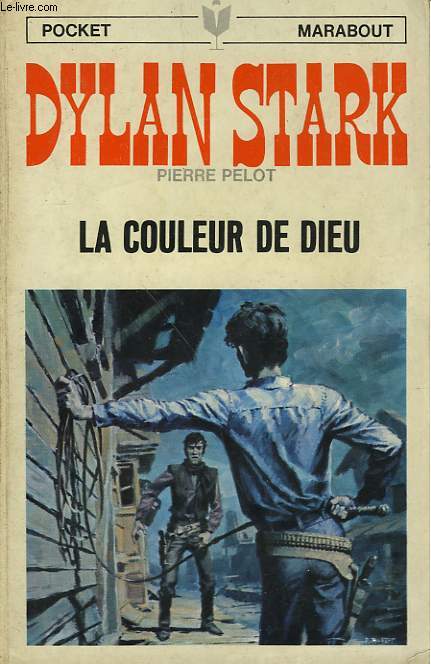 DYLAN STARK LA COULEUR DE DIEU