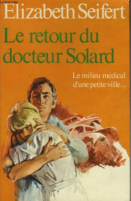 LE RETOUR DU DOCTEUR SOLARD - THE RIVAL DOCTORS