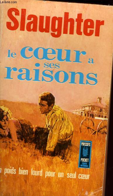 LE COEUR A SES RAISONS - THE STUBBORN HEART