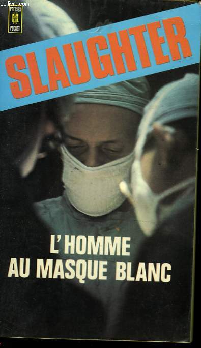 L'HOMME AU MASQUE BLANC - THE HEALER