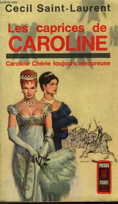 LES CAPRICES DE CAROLINE