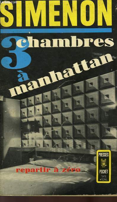 TROIS CHAMBRES A MANHATTAN