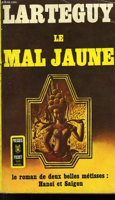 LE MAL JAUNE