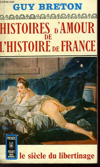 HISTOIRES D'AMOUR DE L'HISTOIRE DE FRANCE - TOME 5