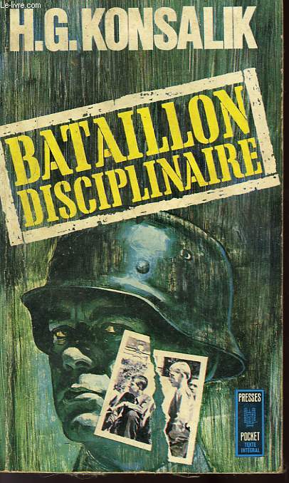 BATAILLON DISCIPLINAIRE - STRAFBATAILLON 999