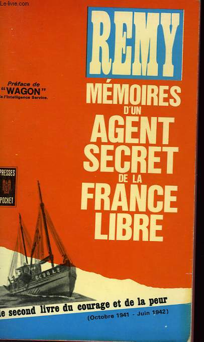 MEMOIRES D'UN AGENT SECRET DE LA FRANCE LIBRE -TOME 2 (1941-1942)