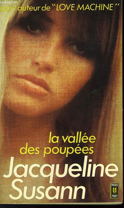 LA VALLEE DES POUPEES - WALLEY OF THE DOLLS