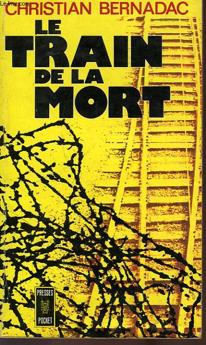 LE TRAIN DE LA MORT