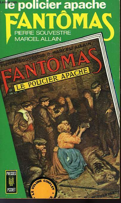 LE POLICIER APACHE - FANTOMAS