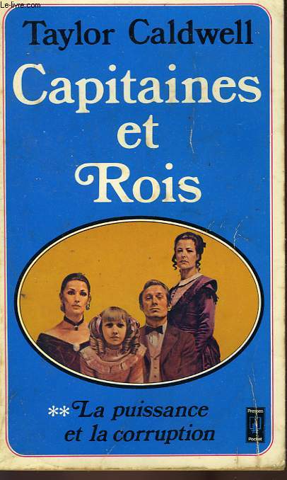 CAPITAINES ET ROIS (LA DYNASTIE DES MAUDITS) 