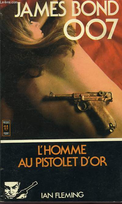 L'HOMME AU PISTOLET D'OR 