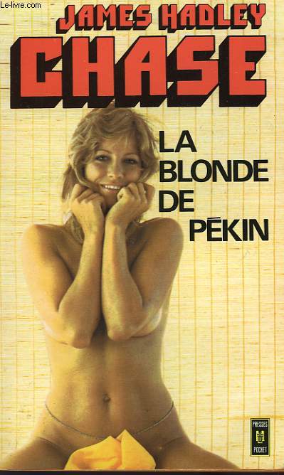 LA BLONDE DE PEKIN - YOU HAVE YOURSELF A DEAL