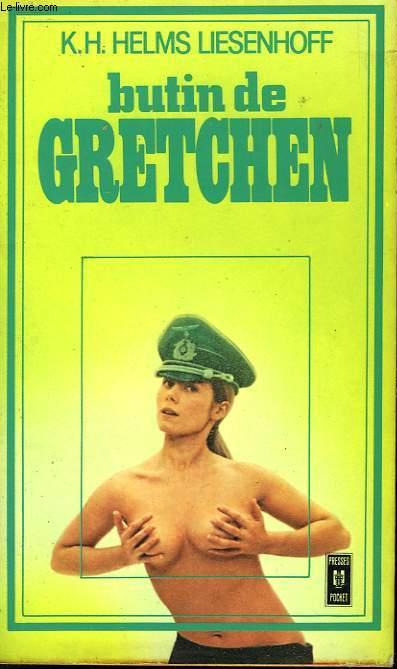 BUTIN DE GRETCHEN