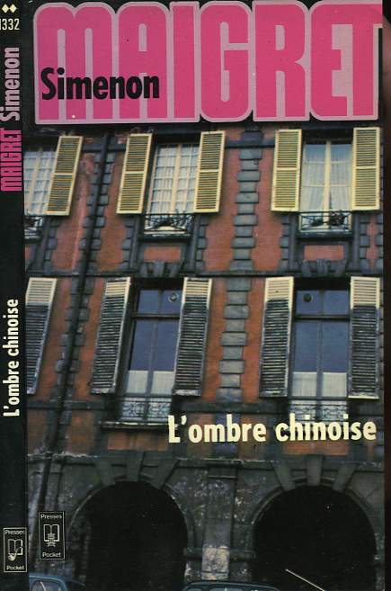 L'OMBRE CHINOISE (COMMISSAIRE MAIGRET)