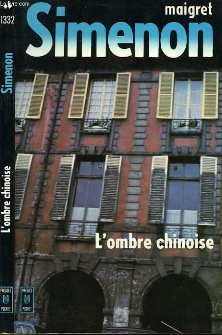 L'OMBRE CHINOISE (COMMISSAIRE MAIGRET)