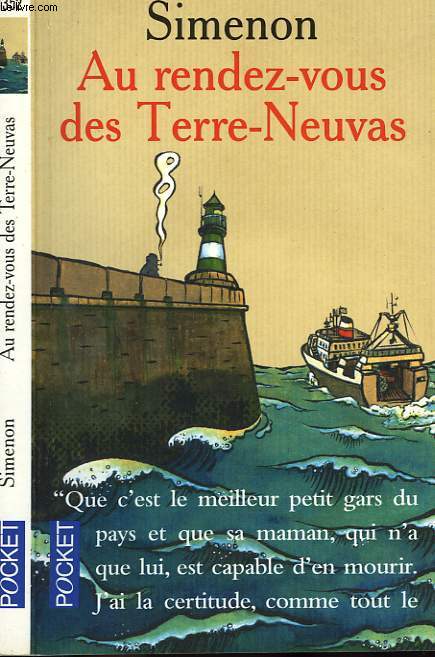 AU RENDEZ-VOUS DES TERRES-NEUVAS (COMMISSAIRE MAIGRET)