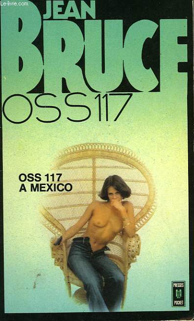 OSS 117 A MEXICO