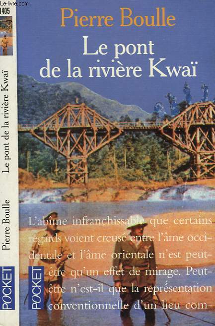 LE PONT DE LA RIVIERE KWAI