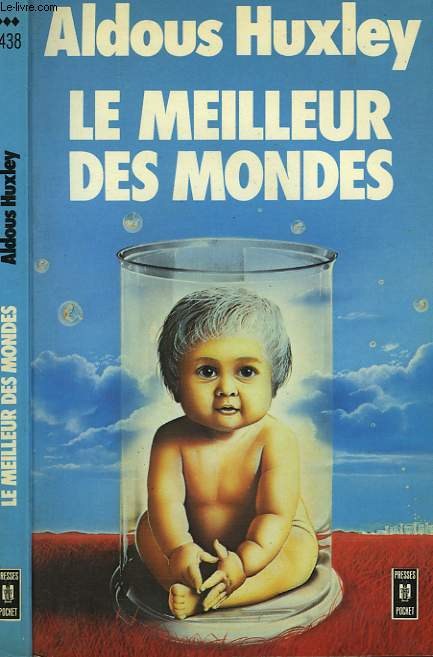 LE MEILLEUR DES MONDES - BRAVE NEW WORLD