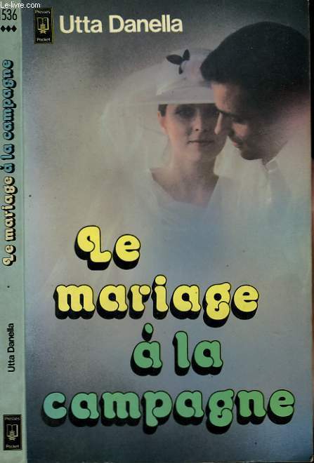 LE MARIAGE A LA CAMPAGNE - DIE HOCHZEIT AUF DEM LANDE