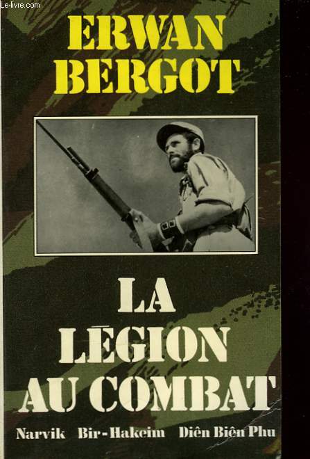 LA LEGION AU COMBAT