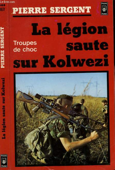 LA LEGION SAUTE SUR KOLWEZI 