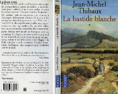 LA BASTIDE BLANCHE - TOME 1