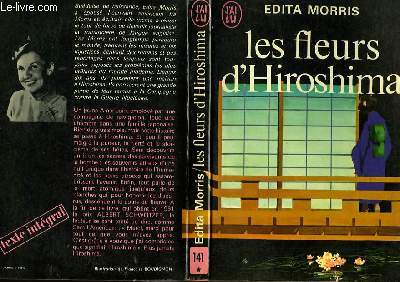 LES FLEUS D'HIROSHIMA - THE FLOWERS OF HIROSHIMA