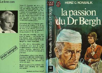 LA PASSION DU DOCTEUR BERGH - DES ROSTENDE RUHM