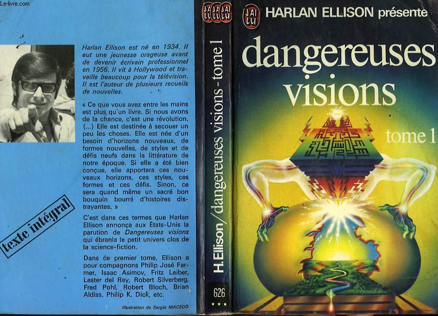 DANGEREUSES VISIONS - TOME 1 - DANGEROUS VISIONS