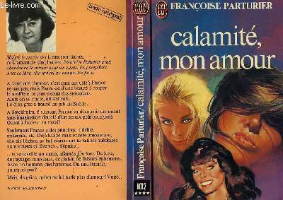 CALAMITE, MON AMOUR...