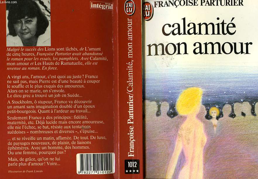 CALAMITE, MON AMOUR...