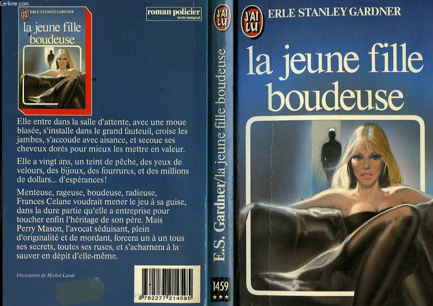 LA JEUNE FILLE BOUDEUSE - THE CASE OF THE SULKY GIRL
