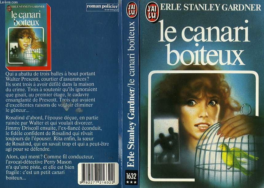 LE CANARI BOITEUX - THE CASE OF THE LAME CANARI