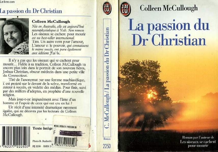 LA PASSION DU DOCTEUR CHRISTIAN - A CREED FOR THE THIRD MILLENIUM