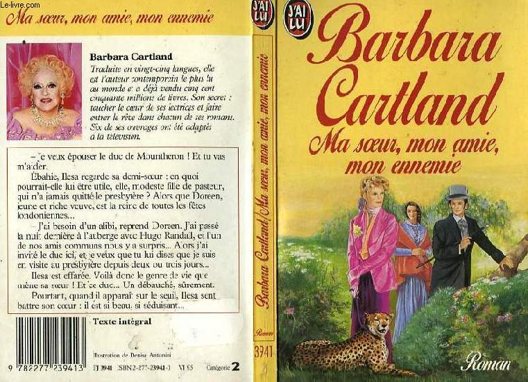 MY SISTER, MY FRIEND, MY ENEMY - LOVE AND A CHEETAH - CARTLAND BARBARA ...