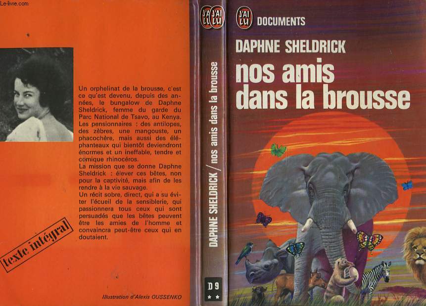 NOS AMIS DANS LA BROUSSE (The orphans of Tsavo)