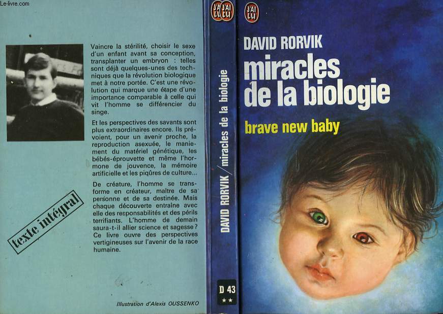 MIRACLES DE LA BIOLOGIE (Brave new baby) 