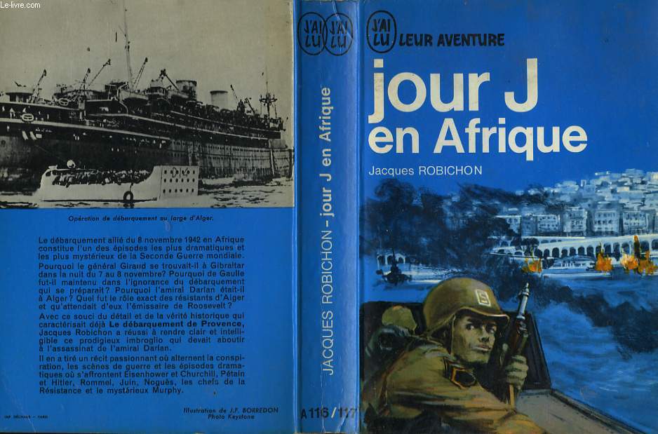 JOUR J EN AFRIQUE (8 novembre 1942)