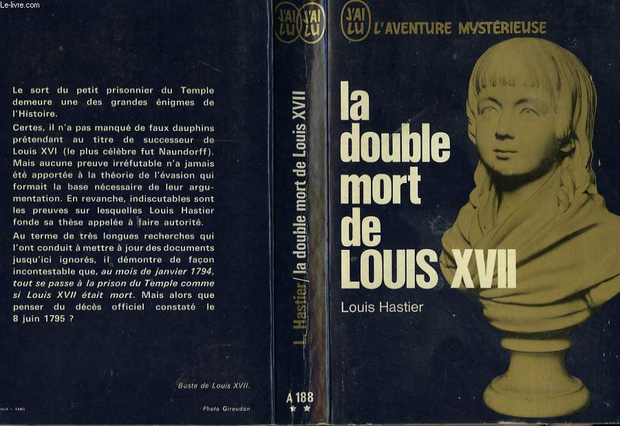 LA DOUBLE MORT DE LOUIS XVII