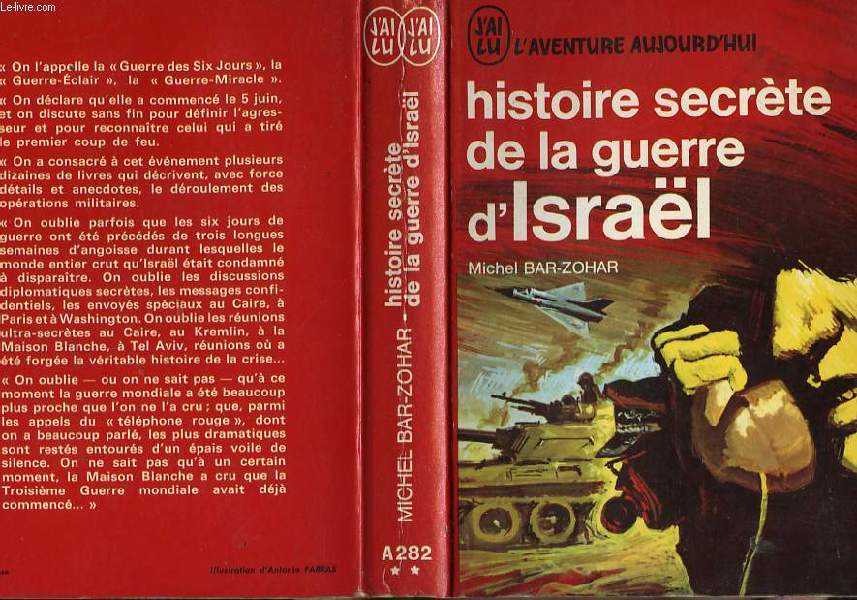 HISTOIRE SECRETE DE LA GUERRE D'ISRAEL