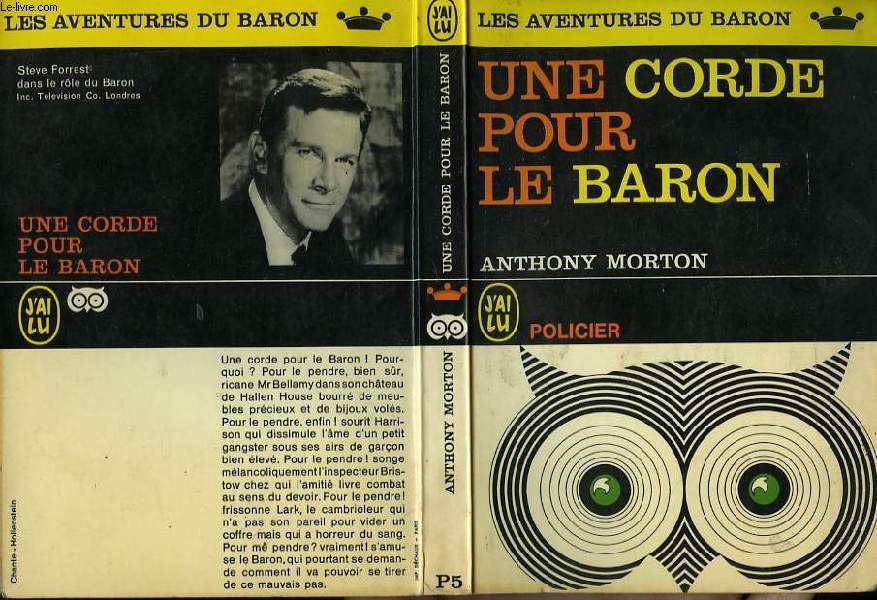 UNE CORDE POUR LE BARON (A rope for the baron)