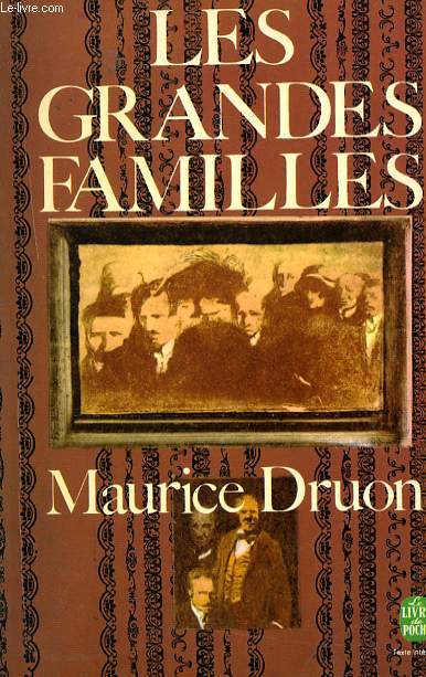 LA FIN DES HOMMES - LES GRANDES FAMILLES