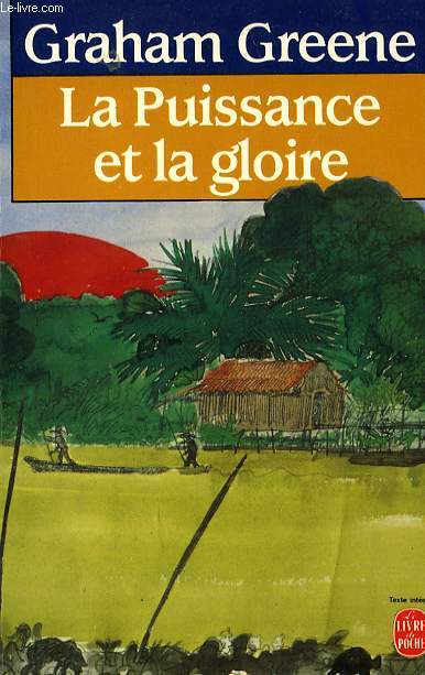 LA PUISSANCE ET LA GLOIRE