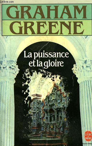 LA PUISSANCE ET LA GLOIRE