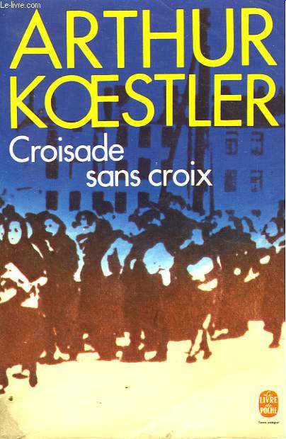 CROISADE SANS CROIX