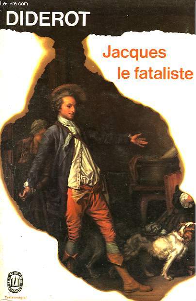 JACQUES LE FATALISTE