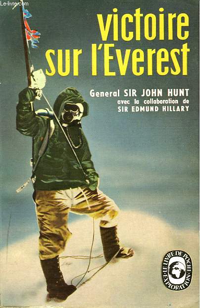 VICTOIRE SUR L'EVEREST - THE ASCENT OF EVEREST