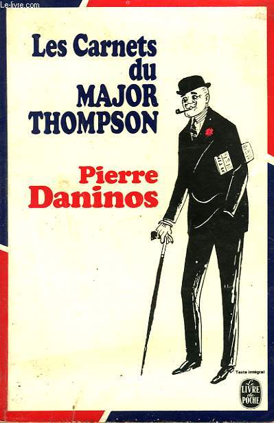 LES CARNETS DU MAJOR THOMPSON - DECOUVERTEDE LA FRANCE ET DES FRANCAIS