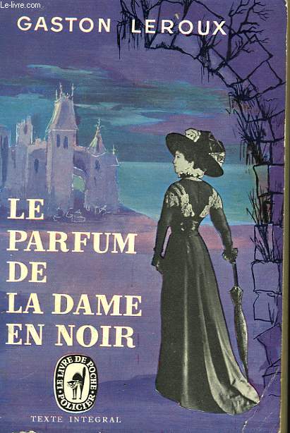 LE PARFUM DE LA DAME EN NOIR